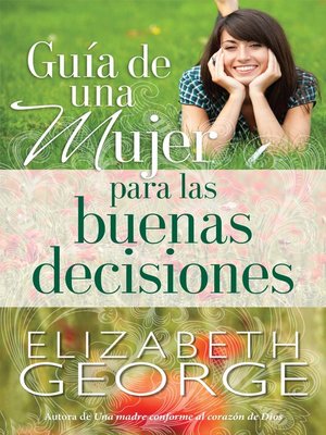 cover image of Guía de una mujer para las buenas decisiones